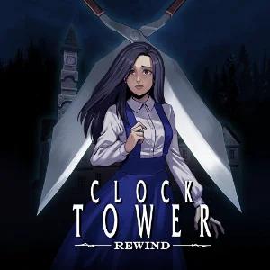 Clock Tower: Rewind
