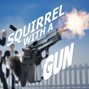 Squirrel with a Gun