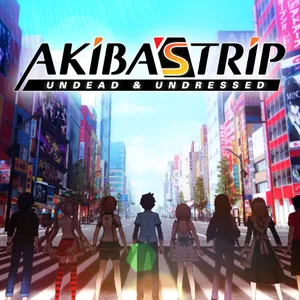 AKIBA’S TRIP: UNDEAD ＆ UNDRESSED