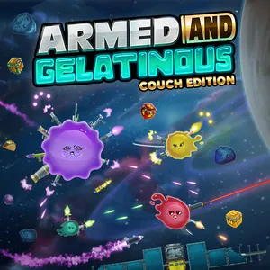 Armed and Gelatinous: Couch Edition