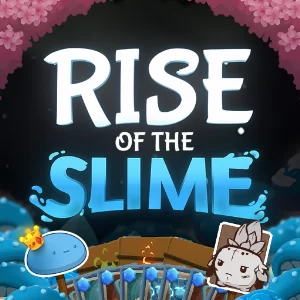 Rise of The Slime