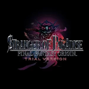 STRANGER OF PARADISE FINAL FANTASY ORIGIN TRIAL VERSION