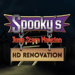 Spooky’s Jump Scare Mansion: HD Renovation