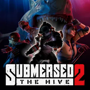 SUBMERSED 2 – The Hive