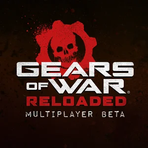 Gears of War: Reloaded Beta