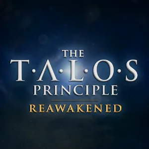 The Talos Principle: Reawakened