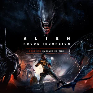 Alien: Rogue Incursion Evolved Edition
