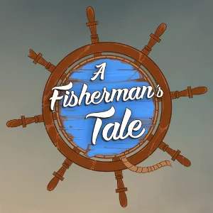 A Fisherman’s Tale