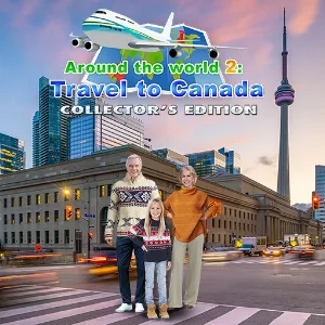 Around the World 2: Travel to Canada – Collector’s edition