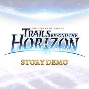The Legend of Heroes: Trails beyond the Horizon Story Demo